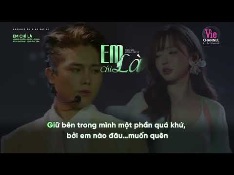 Em chỉ là tone nam karaoke