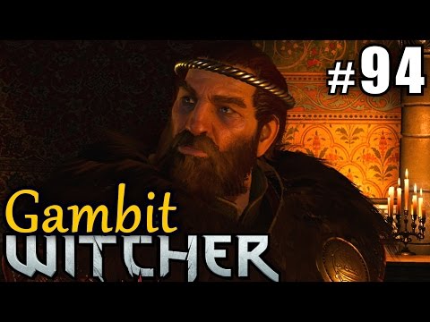THE WITCHER WILD HUNT #94 King's Gambit ★ pc let's play gameplay walkthrough