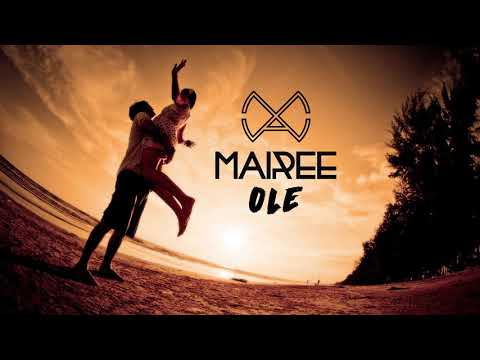 Mairee - Ole (Official Audio)