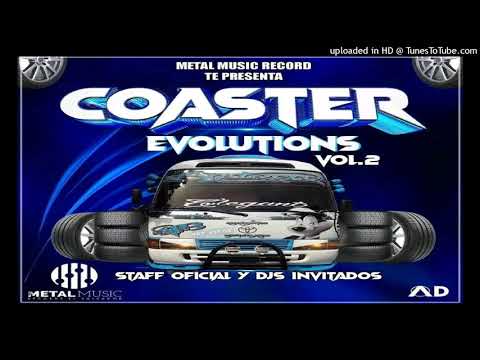 Coaster Evolutions | Vol. 2 | Sandungueo Sex | Milton Dj | Metal Music Records