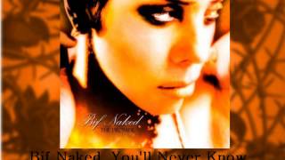 Bif Naked - You&#39;ll Never Know [The Promise, 2009]