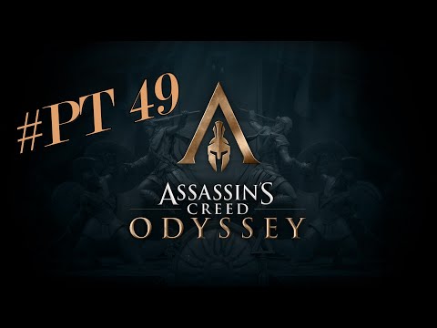 Assassin's Creed Odyssey - Walkthrough - PT 49 |No commentary|