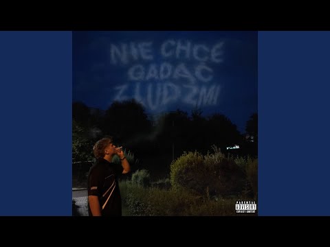 NIE CHCĘ GADAĆ Z LUDŹMI