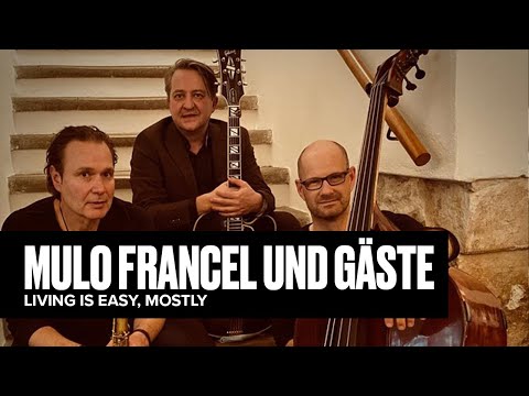 Mulo Francel und Gäste
