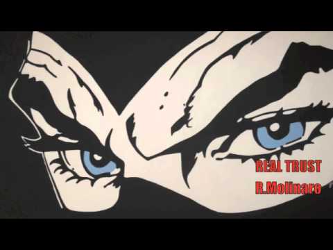 REAL TRUST (Una Storia Vera) -Diabolik-_ by R Molinaro_