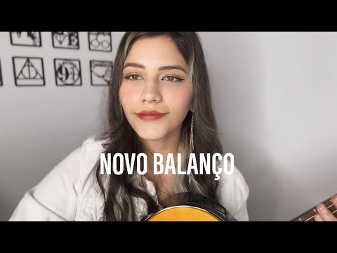 Novo Balanço - Bia Marques (cover)