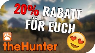 THE HUNTER - 20% RABATT FÜR EUCH! 🐗 || Let&#39;s Play The Hunter || German