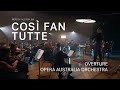 Così fan tutte | Overture | Opera Australia Orchestra