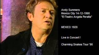 ANDY SUMMERS - Mexico 1920 (Mexico City 14-12-1990 "El Teatro Angela Peralta")