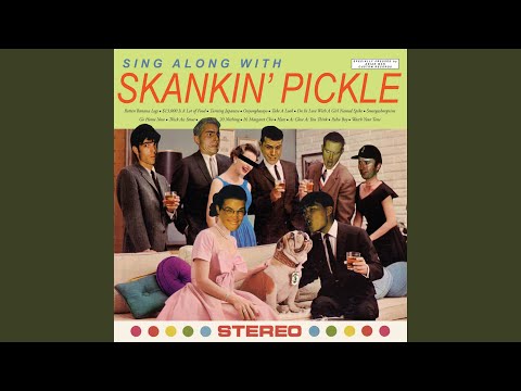 Im In Love With A Girl Named Spike - Skankin' Pickle