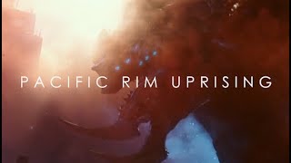 Pacific Rim Uprising Trailer Reaction and Analysis - Kaiju News