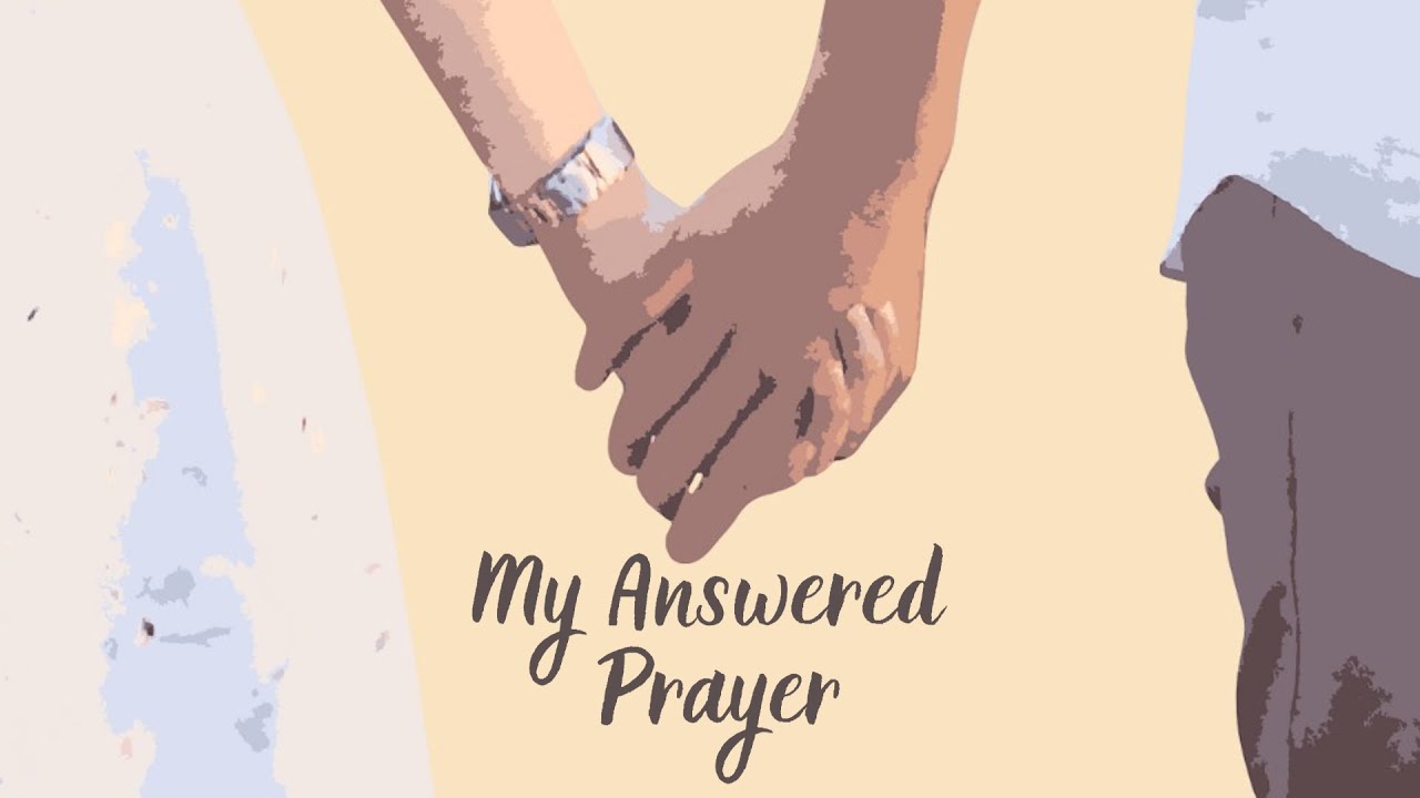 My Answered Prayer (Lyric Video)