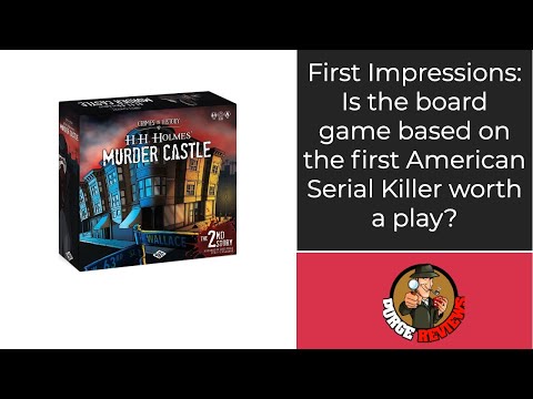 The Purge: # 3085 Crimes in History: H. H. Holmes' Murder Castle: First Impressions (3 plays) from a purchaser of the game