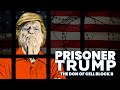 Prisoner Trump: The Don of Cell Block B (2024) Trailer