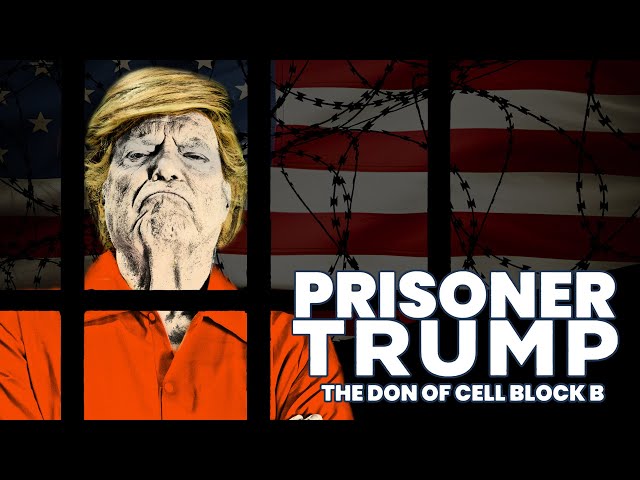Prisoner Trump: The Don of Cell Block B (2024) Trailer
