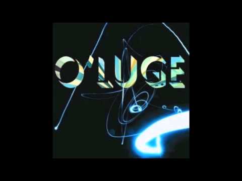 O'Luge - 3. Coming Back