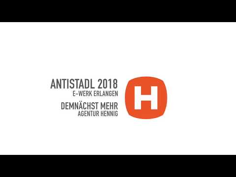 Antistadl 2018 – Teaser