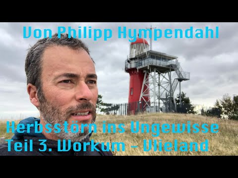 Herbsttörn ins Ungewisse Teil 3.