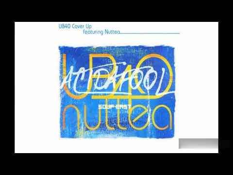 Ub40 ft . Nuttea - Cover Up ( Actdafool Rmx ) 2020