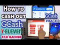 How To Cash Out Gcash In 7 11 Paano Mag Withdraw Sa ATM Gamit Ang Gcash Visa Card 2024