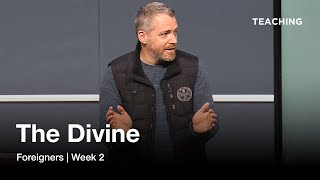 Foreigners | The Divine
