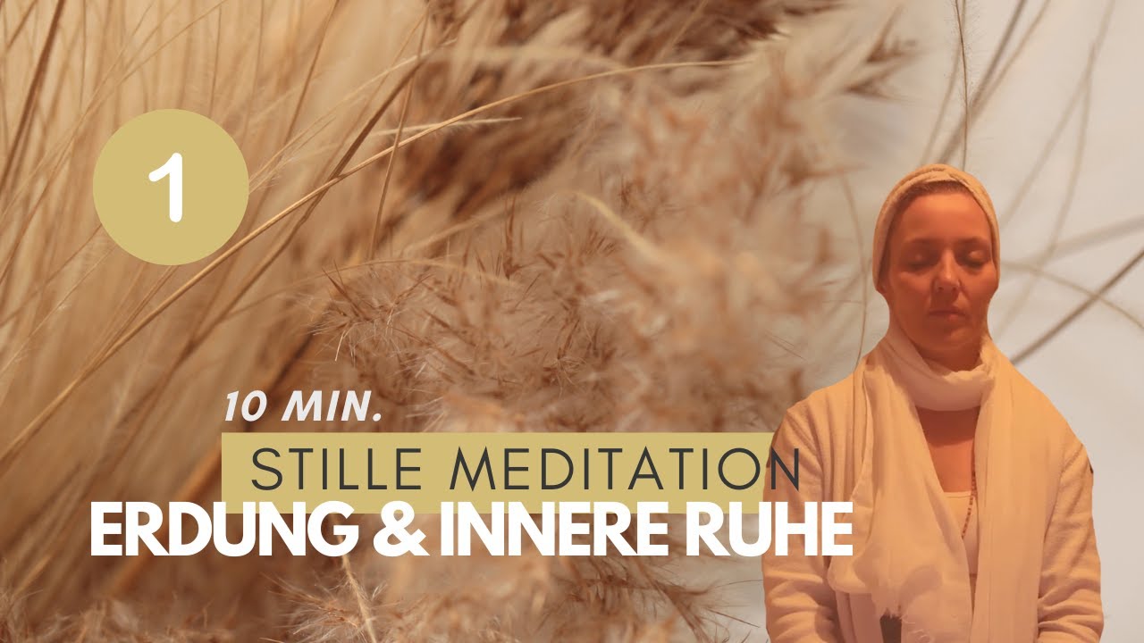 Stille Meditation – Frieden mit dem gegenwärtigen Moment