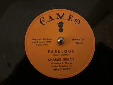 Charlie Gracie - Fabulous (1957)