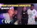 Most Intense Arrests Season 32 Compilation COPS TV Show