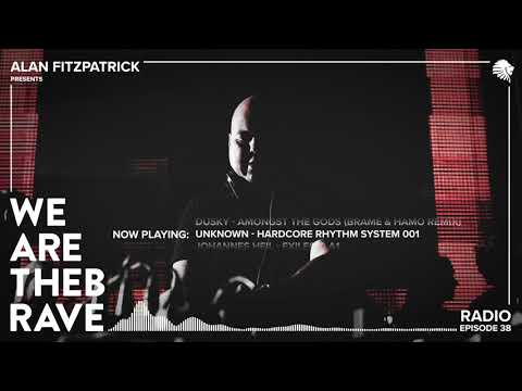 We Are The Brave Radio 038