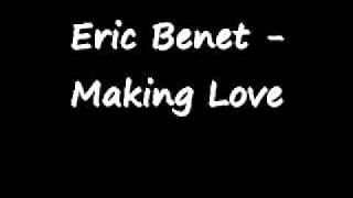 Eric Benet - Making Love