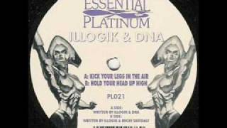 Illogik & DNA - Kick Your Legs In The Air - For sale at www.danceclassix.co.uk