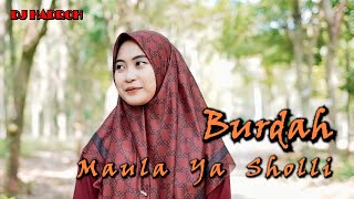 Download lagu DJ HADROH MAULA YA SHOLLI (BURDAH) - Ella Fitriyani mp3