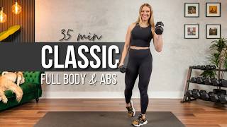 35 min. CLASSIC Full Body & Abs Strength Training
