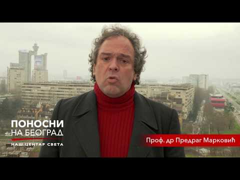 Ponosni na Beograd - Predrag Marković - Novi Beograd
