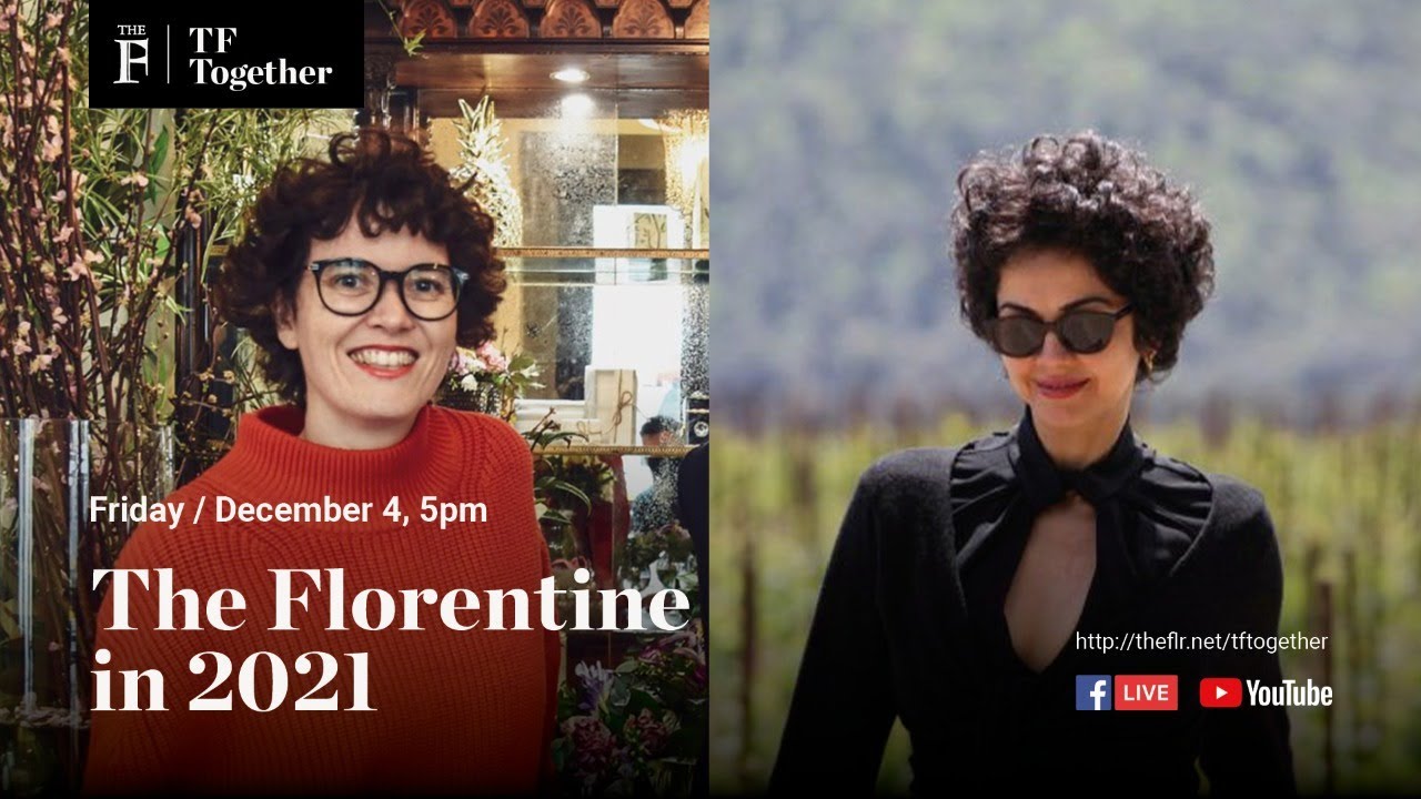 The Florentine in 2021 | TF Together