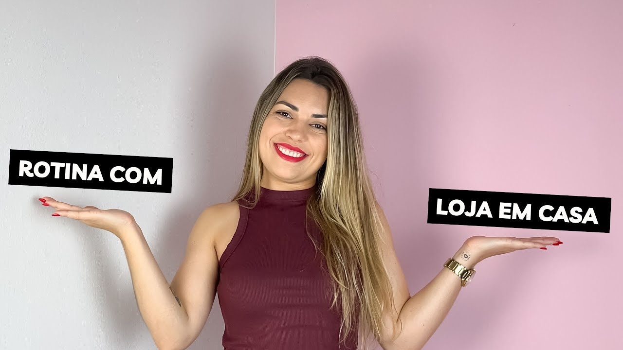 ROTINA SEMANAL COM A MINHA LOJA EM CASA |Tudo que você precisa saber sobre rotina com a loja em casa