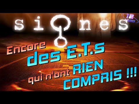 SIGNS: More Aliens who have UNDERSTOOD NOTHING!!!