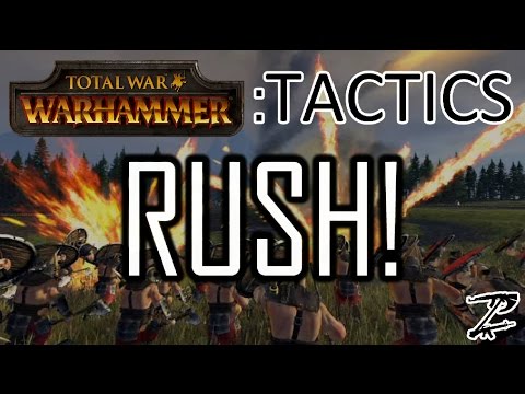 RUSH! - Total War Tactics: Warhammer