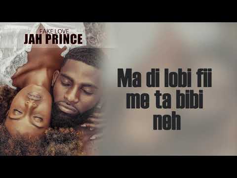 Jah Prince  - Fake Love  (Prod. Shaik)