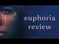 Euphoria Season One Review