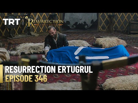 Resurrection Ertugrul Season 4 Episode 346