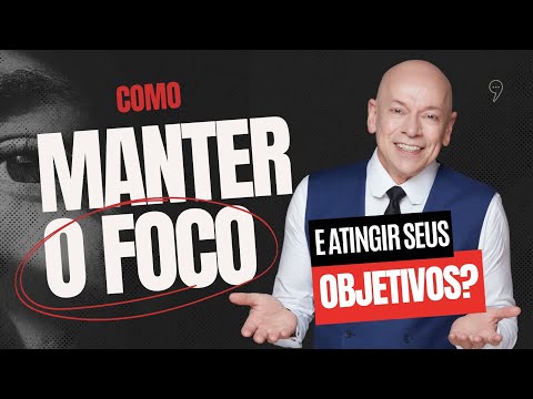 , title : 'Como manter o foco e atingir seus objetivos? | Leandro Karnal'