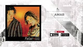 Amar - Peter n Lili (Audio Oficial)