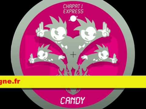 Chapati Express 48 - Candy