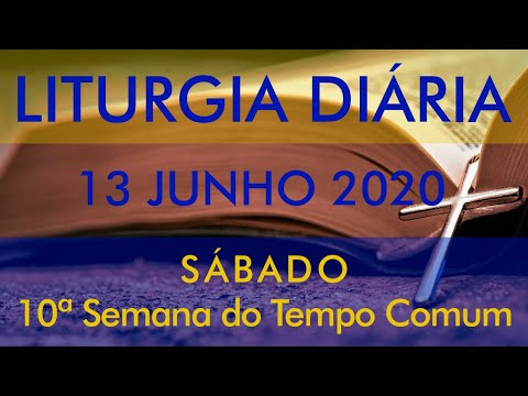 DAILY LITURGY - SAINT ANTHONY - FRIAR LUÍS MARIN - JUNE 13, 2020