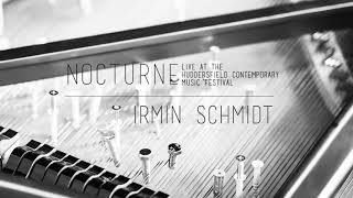 Irmin Schmidt - Nocturne: Live at the Huddersfield Contemporary Music Festival (Trailer)