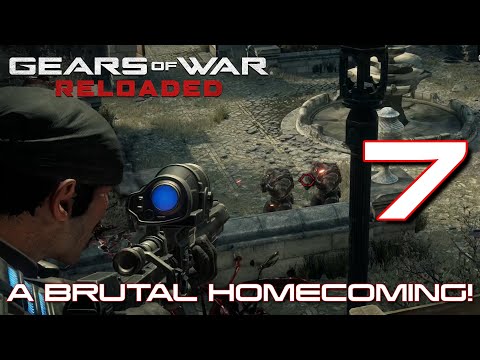 A BRUTAL Homecoming! Fenix Homestead Blitz! Part 7 - Gears of War: Reloaded Campaign (PC 2025)