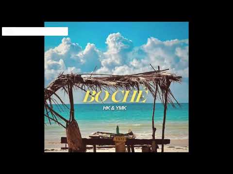 YMK ft HK_-_ BO CHÉ ( Audio officiel) #Ymk #Hk