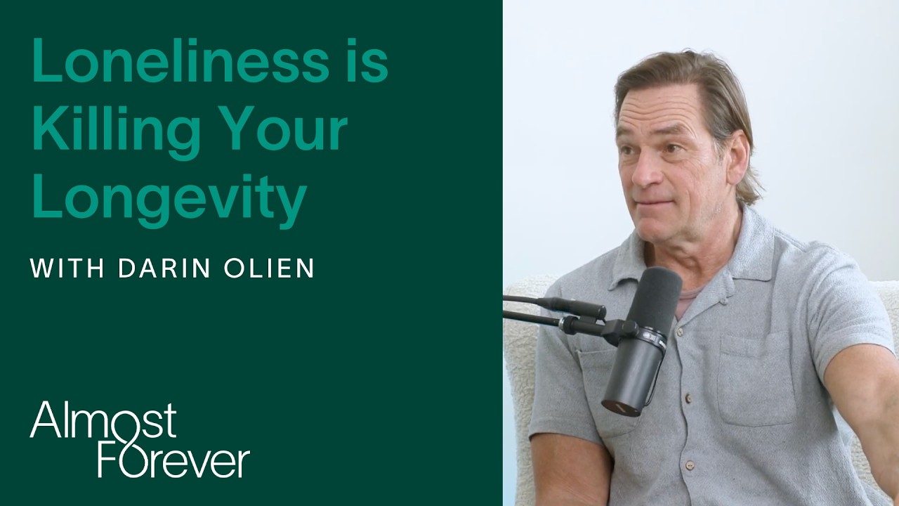  Loneliness is Killing Your Longevity with Darin Olien