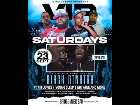 BLACK SINATRA Birthday Celebration ! w PIIF JONES & YOUNG SLEEP ! Pittsburgh PA. LIVE CONCERT SHOW